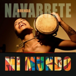 Navarrete Brenda - Mi Mundo in der Gruppe CD bei Bengans Skivbutik AB (3035241)