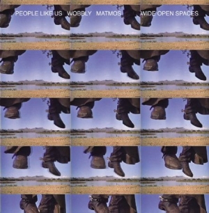People Like Us Matmos Wobbly - Wide Open Spaces in der Gruppe VINYL bei Bengans Skivbutik AB (3035253)