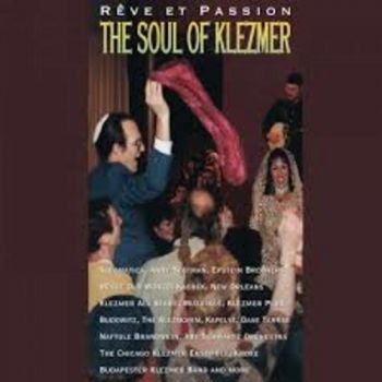 Various Artists - Soul Of Klezmer - Reve Et Passion in der Gruppe CD / Bestseller bei Bengans Skivbutik AB (3041951)