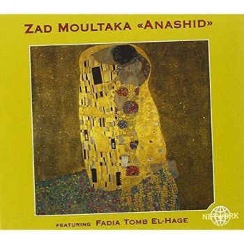 Zad Moultaka - Anashid in der Gruppe CD / Worldmusic/ Folkmusik bei Bengans Skivbutik AB (3041977)