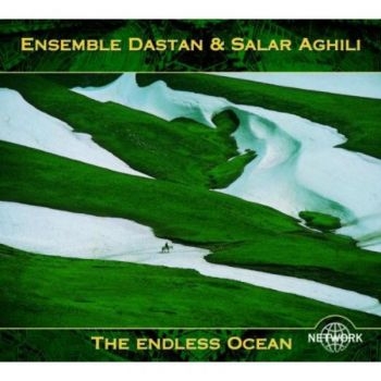 Ensemble Dastan And Salar Aghili - Endless Ocean in der Gruppe CD / Worldmusic/ Folkmusik bei Bengans Skivbutik AB (3042035)