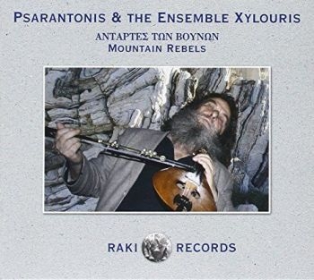 Psarantonis And Ensemble Xylouris - Mountain Rebels in der Gruppe CD / Bestseller bei Bengans Skivbutik AB (3042036)