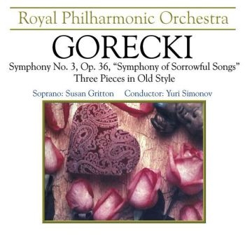 Royal Philharmonic Orchestra - Gorecki: Sinfonie 3, Opus 36 in der Gruppe CD / Pop bei Bengans Skivbutik AB (3042130)
