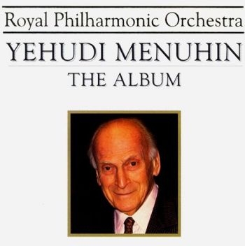 Royal Philharmonic Orchestra - Yehudi Menuhin - The Album in der Gruppe CD / Pop bei Bengans Skivbutik AB (3042134)