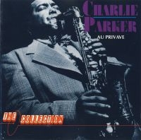Parker Charlie - Au Privave in der Gruppe CD bei Bengans Skivbutik AB (3042302)