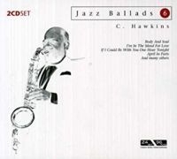 Hawkins Coleman - Jazz Ballads 6 in der Gruppe CD bei Bengans Skivbutik AB (3042452)