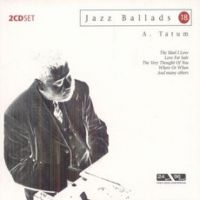 Tatum Art - Jazz Ballads 18 in der Gruppe CD bei Bengans Skivbutik AB (3042459)