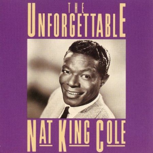 Cole Nat King - Unforgettable in der Gruppe CD bei Bengans Skivbutik AB (3042498)