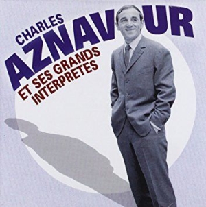 Charles Aznavour - Ses Grand Interpretes in der Gruppe CD bei Bengans Skivbutik AB (3042684)