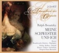 Schörg/Kellner/Marszalek - Benatzky:Meine Schwester & Ich in der Gruppe CD bei Bengans Skivbutik AB (3042827)