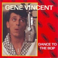 Vincent Gene - Dance To The Bop in der Gruppe CD bei Bengans Skivbutik AB (3042871)