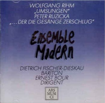 Ensemble Modern/Fischer-Dieskau/Bou - Rihm/Ruzicka: Umsungen in der Gruppe CD / Bestseller bei Bengans Skivbutik AB (3042886)
