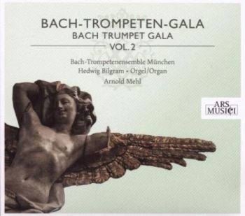 Bach-Trompetenensemble München/Mehl - Bach-Trompeten-Gala Vol. 2 in der Gruppe CD / Pop bei Bengans Skivbutik AB (3042897)
