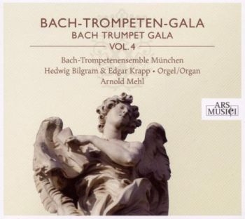 Bach-Trompetenensemble München/Mehl - Bach-Trompeten-Gala Vol. 4 in der Gruppe CD / Pop bei Bengans Skivbutik AB (3042972)