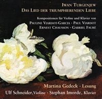 Schneider Ulf/Imorde Stephan/Gedeck - Turgenjew: Das Lied Der Liebe in der Gruppe CD / Pop-Rock bei Bengans Skivbutik AB (3042979)