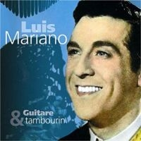 Mariano Luis - Guitare Et Tamburin in der Gruppe CD bei Bengans Skivbutik AB (3043069)