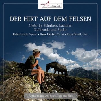 Donath Helen - Schubert: Der Hirt A.D. Felsen in der Gruppe CD / Pop bei Bengans Skivbutik AB (3043367)