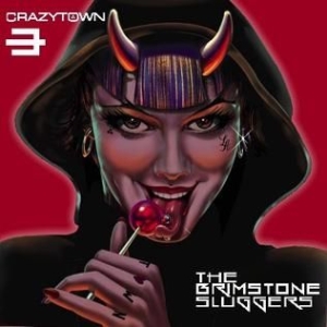 Crazy Town - Brimstone Sluggers /Deluxe in der Gruppe CD bei Bengans Skivbutik AB (3043403)