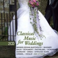 Blandade Artister - Classical Music For Weddings in der Gruppe CD bei Bengans Skivbutik AB (3043527)