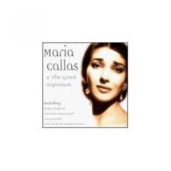 Callas Maria - Great Sopranos in der Gruppe CD / Bestseller bei Bengans Skivbutik AB (3043713)