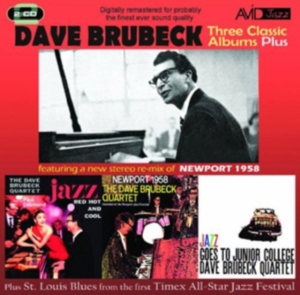 Dave Brubeck - Three Classic Albums Plus  in der Gruppe CD bei Bengans Skivbutik AB (3043882)