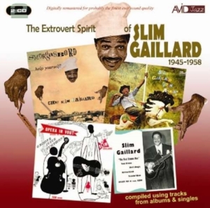 Gaillard Slim - Extrovert Spirit Of in der Gruppe CD bei Bengans Skivbutik AB (3044118)