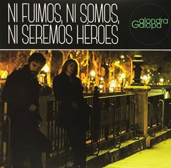 Alondra Galopa - Ni Fuimos, Ni Somos, Ni Seremos Her in der Gruppe VINYL / Rock bei Bengans Skivbutik AB (3044203)