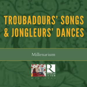 Millenarium - Troubadours' Songs & Jongleurs' Dan in der Gruppe CD bei Bengans Skivbutik AB (3045077)