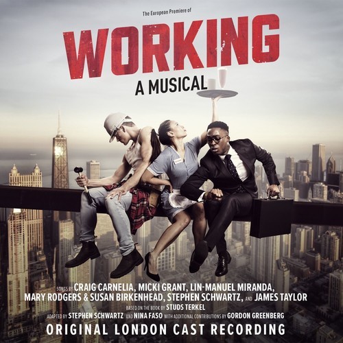 Working: A Musical (Original L - Working: A Musical (Original L in der Gruppe CD / Film/Musikal bei Bengans Skivbutik AB (3049733)