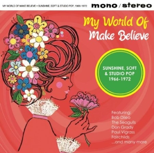 Various Artists - My World Of Make Believe in der Gruppe CD bei Bengans Skivbutik AB (3049769)