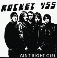 Rocket 455 - Ain't Right Girl in der Gruppe VINYL bei Bengans Skivbutik AB (3049799)