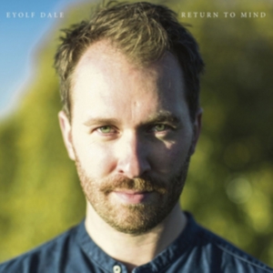 Eyolf Dale - Return To Mind in der Gruppe VINYL bei Bengans Skivbutik AB (3049872)