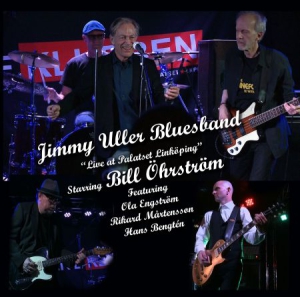 Jimmy Uller Bluesband Starring Bill - Live At Palatset Linköping in der Gruppe VINYL bei Bengans Skivbutik AB (3049928)