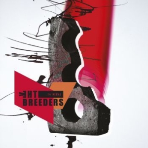 Breeders The - All Nerve in der Gruppe CD bei Bengans Skivbutik AB (3050286)