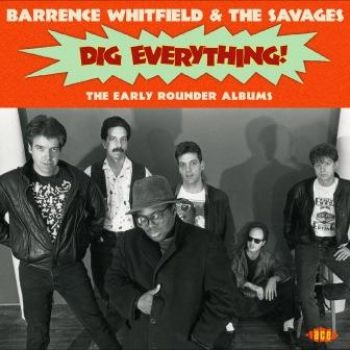 Whitfield Barrence And The Savages - Dig Everything! in der Gruppe CD / Rock bei Bengans Skivbutik AB (3050834)