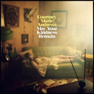 Courtney Marie Andrews - May Your Kindness Remain in der Gruppe Minishops / Courtney Marie Andrews bei Bengans Skivbutik AB (3050878)