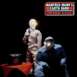 Manfred Mann's Earth Band - Somewhere In Afrika in der Gruppe CD bei Bengans Skivbutik AB (3050896)