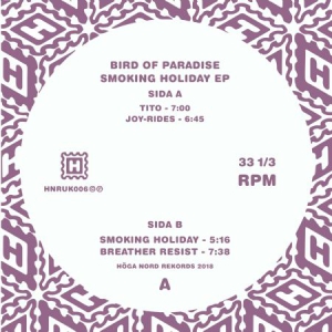 Bird Of Paradise - Smoking Holiday Ep in der Gruppe VINYL bei Bengans Skivbutik AB (3050903)