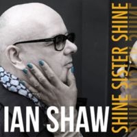 Ian Shaw - Shine Sister Shine in der Gruppe CD bei Bengans Skivbutik AB (3050917)