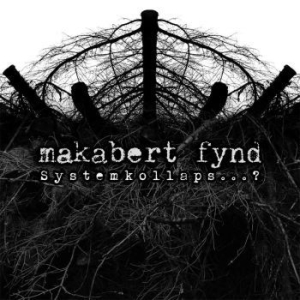Makabert Fynd - Systemkollaps? in der Gruppe VINYL bei Bengans Skivbutik AB (3052025)