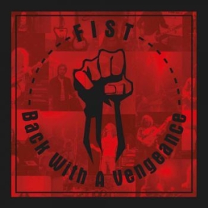 Fist - Back With A Vengeance in der Gruppe CD bei Bengans Skivbutik AB (3052034)