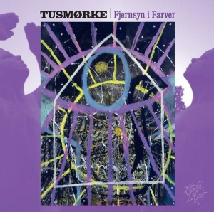 Tusmorke - Fjernsyn I Farver in der Gruppe CD bei Bengans Skivbutik AB (3052601)