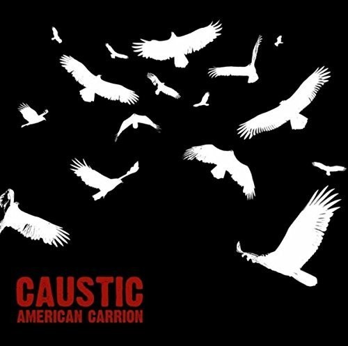 Caustic - American Carrion in der Gruppe CD / Rock bei Bengans Skivbutik AB (3052654)