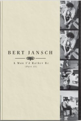 Jansch Bert - A Man Iæd Rather Be (Part 2) in der Gruppe CD / Rock bei Bengans Skivbutik AB (3052708)