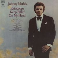 Mathis Johnny - Raindrops Keep Fallin' On My Head ( in der Gruppe CD bei Bengans Skivbutik AB (3052719)