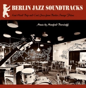 Burzlaff Manfred - Berlin Jazz Soundtracks in der Gruppe VINYL bei Bengans Skivbutik AB (3052740)