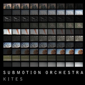 Submotion Orchestra - Kites in der Gruppe CD bei Bengans Skivbutik AB (3052782)