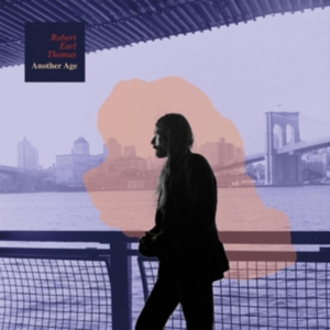 Robert Earl Thomas - Another Age in der Gruppe VINYL bei Bengans Skivbutik AB (3053027)