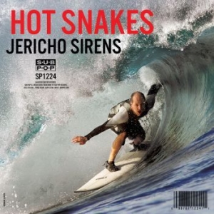 Hot Snakes - Jericho Sirens in der Gruppe CD bei Bengans Skivbutik AB (3071250)