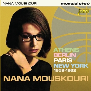 Nana Mouskouri - Athens, Berlin, Paris, New York 1959-1962 in der Gruppe CD bei Bengans Skivbutik AB (3071548)